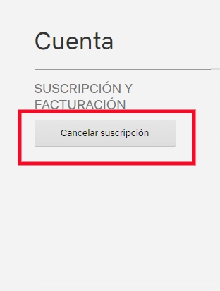 Cancelar suscripción en Netflix