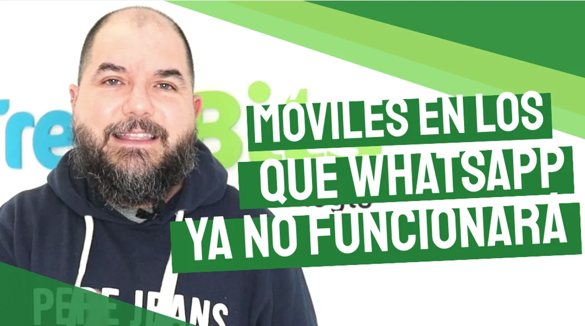 Móviles en los que WhatsApp no funcionará