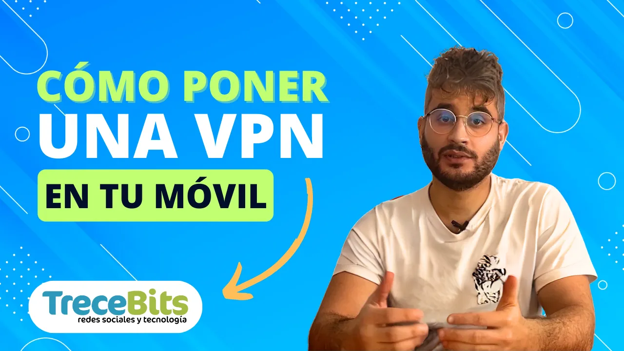 Cómo poner una VPN